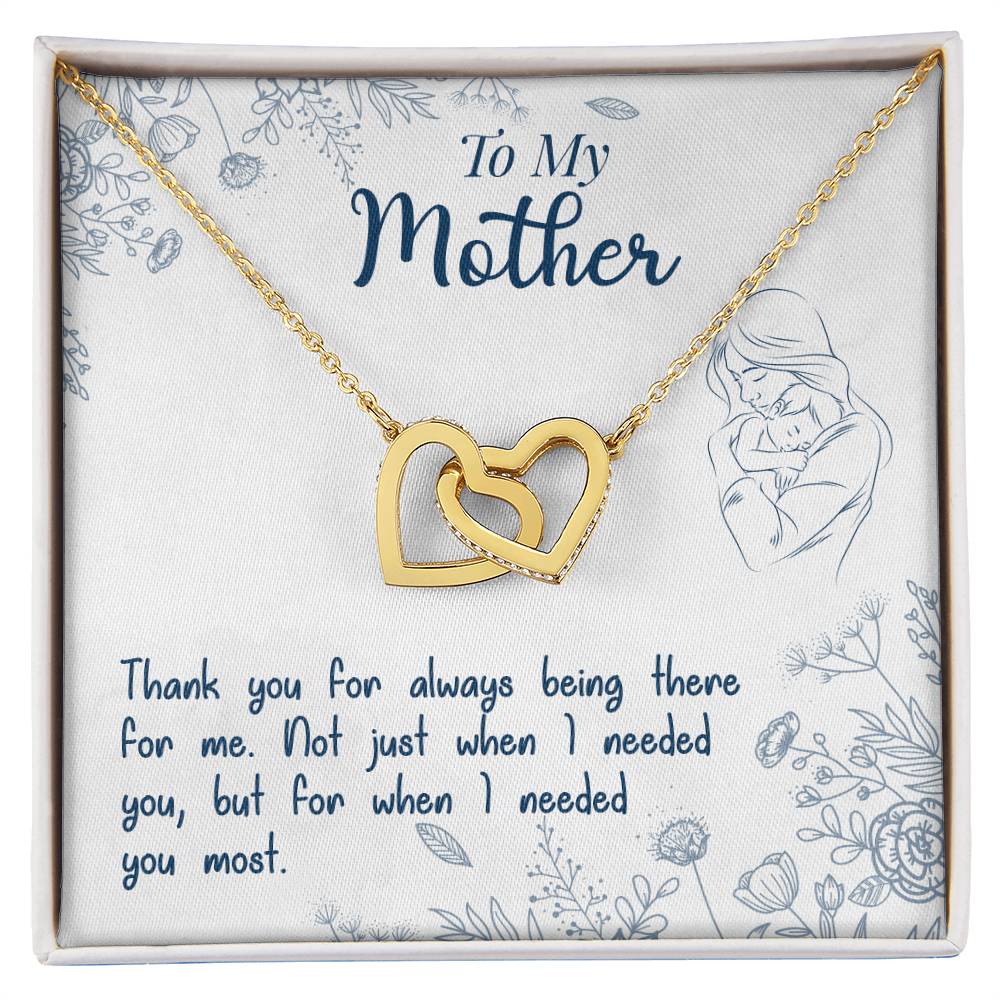 To My Mother, Thank You For Always Being There - Interlocking Hearts Necklace