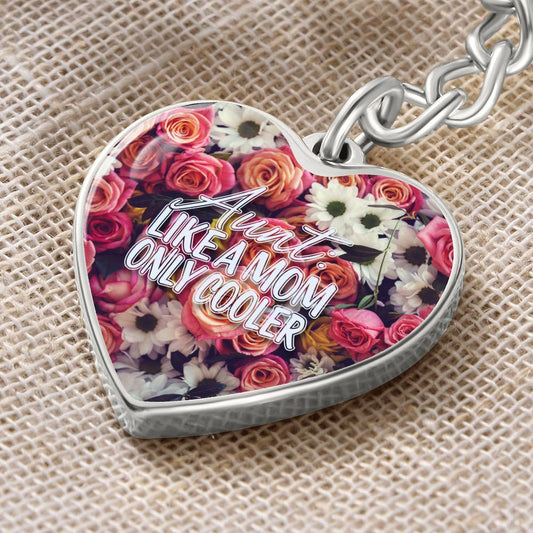 Aunt: Like a Mom Only Cooler, Silver Heart Keychain