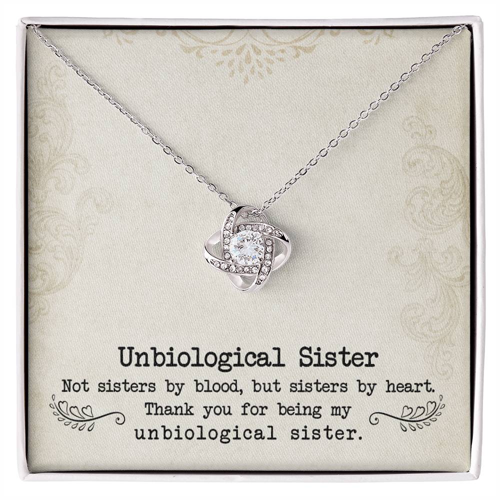 To My Unbiological Sister, Sister By Heart - Love Knot Necklace