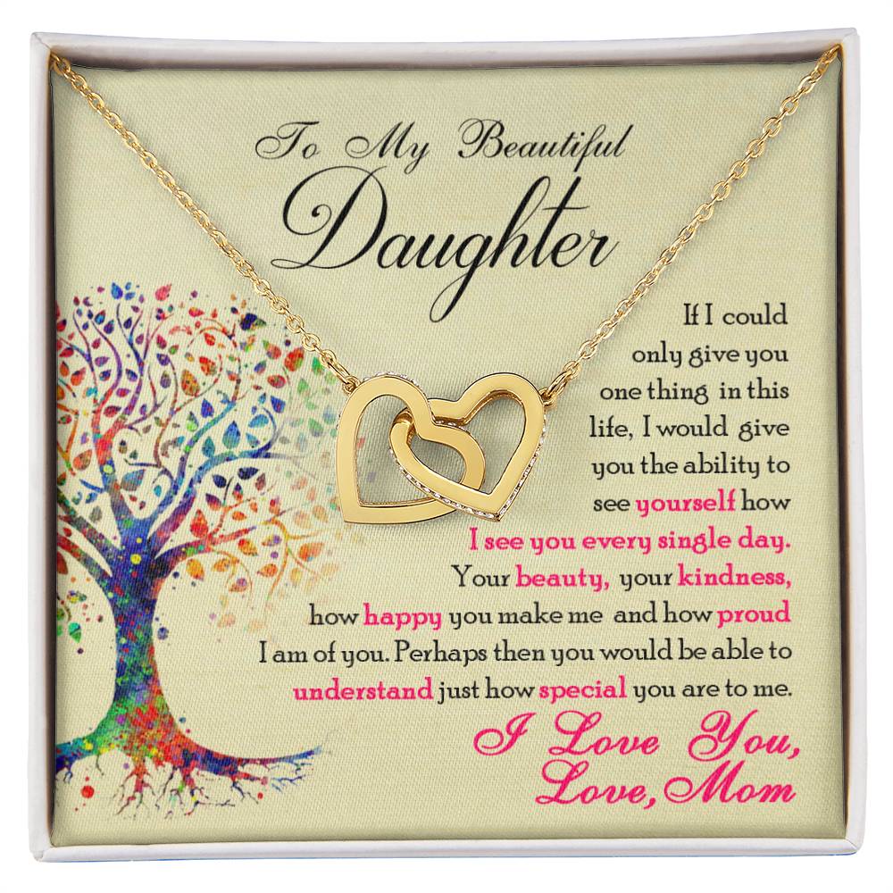 To My Beautiful Daughter, You Are Special To Me - Interlocking Hearts Necklace