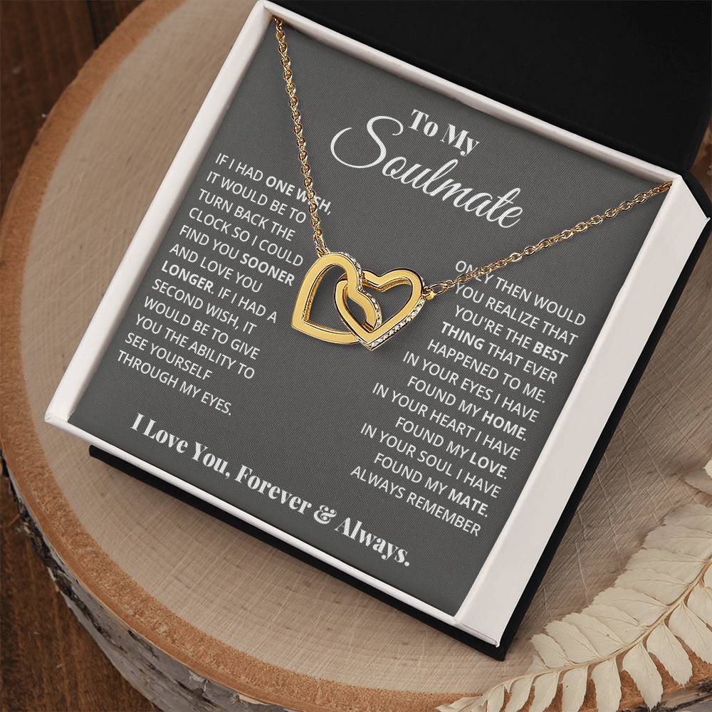 To My Soulmate, In Your Heart I Found My Love - Interlocking Hearts Necklace