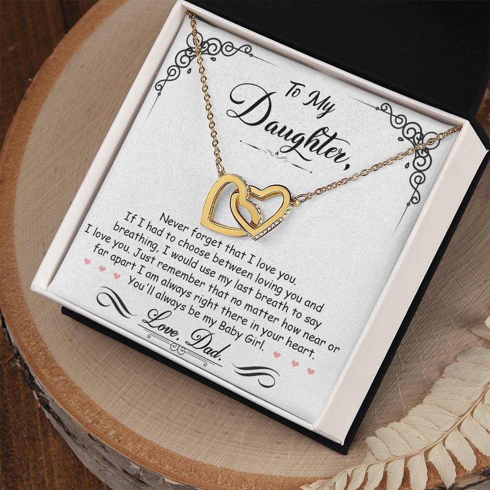 To My Daughter, I_m Always Right Here In Your Heart - Interlocking Hearts Necklace