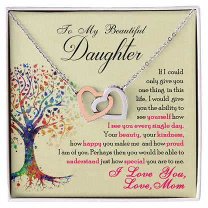 To My Beautiful Daughter, You Are Special To Me - Interlocking Hearts Necklace