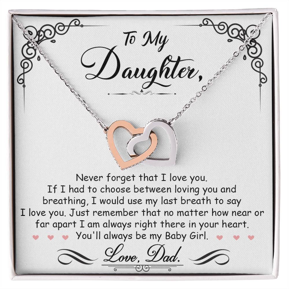 To My Daughter, I_m Always Right Here In Your Heart - Interlocking Hearts Necklace