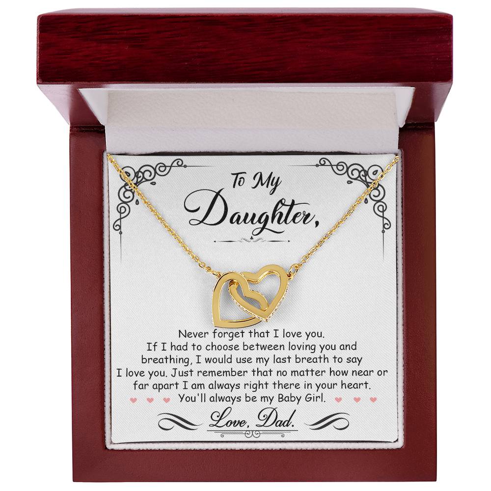 To My Daughter, I_m Always Right Here In Your Heart - Interlocking Hearts Necklace