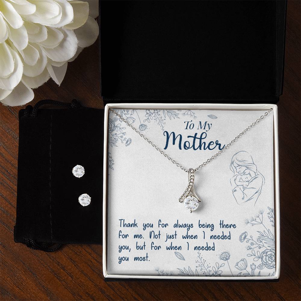 To My Mother, Thank You For Always Being There - Alluring Beauty Necklace and Earring Set