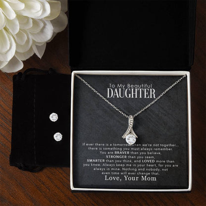 To My Beautiful Daughter, You Are Braver Than You Believe - Alluring Beauty Necklace and Earring Set