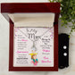 To My Mom, I Will Always Be Your Little Boy - Alluring Beauty Necklace and Earring Set