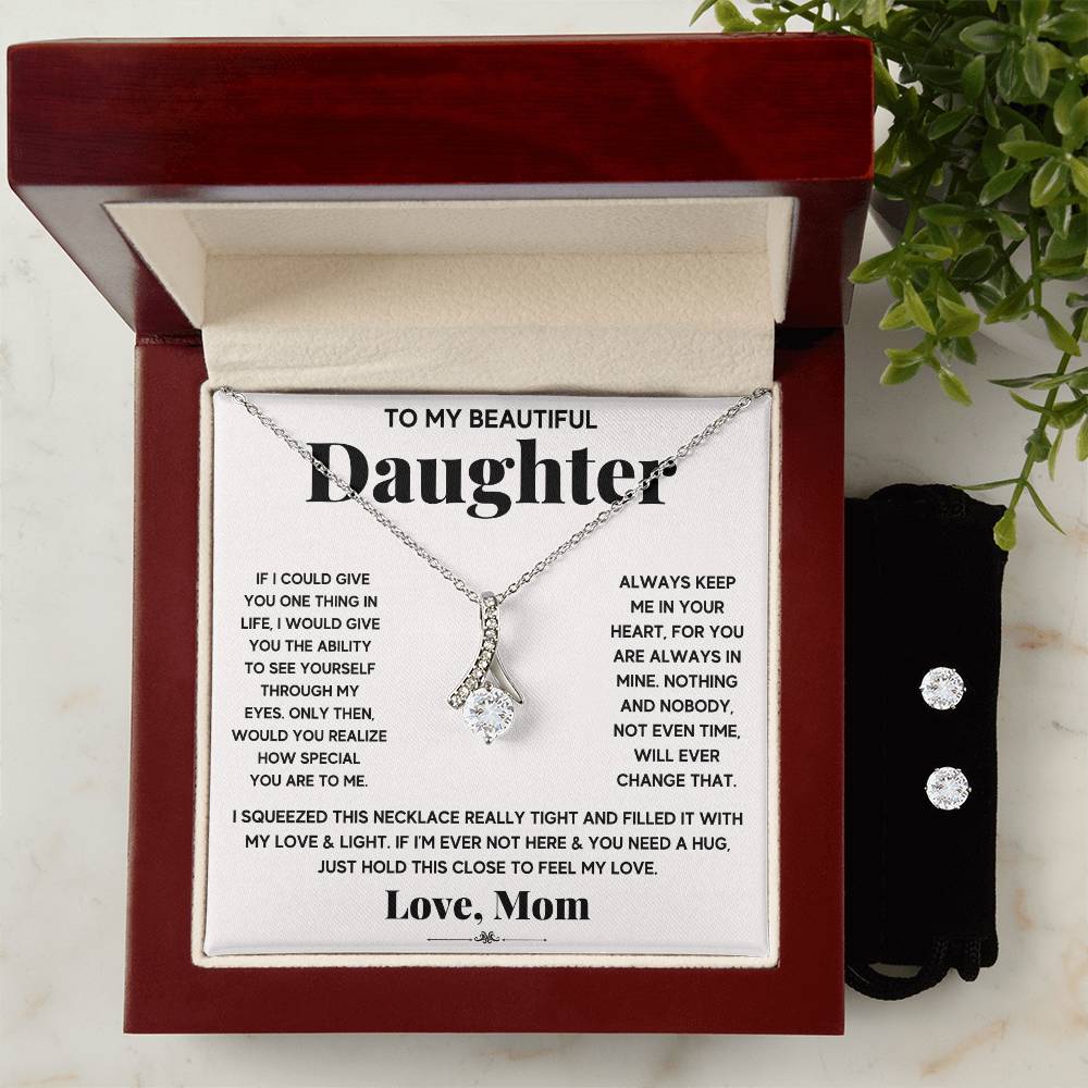 To My Beautiful Daughter, Just Hold This To Feel My Love - Alluring Beauty Necklace and Earring Set