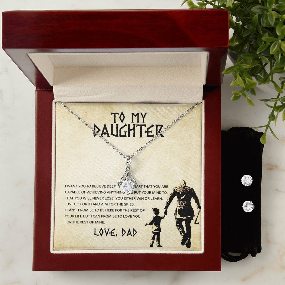 To My Daughter, You Will Never Lose - Alluring Beauty Necklace and Earring Set