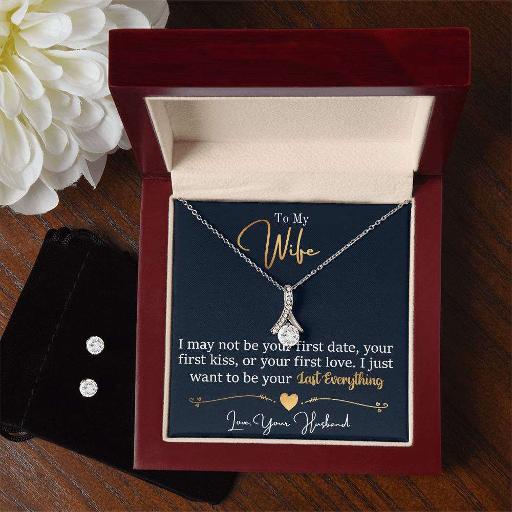 To My Wife, I Want To Be Your Everything - Alluring Beauty Necklace and Earring Set