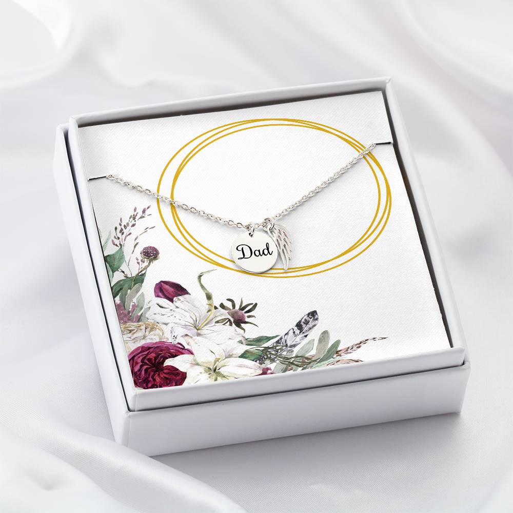 Memorial Gift and Keepsake Necklace for anyone who has lost their Dad